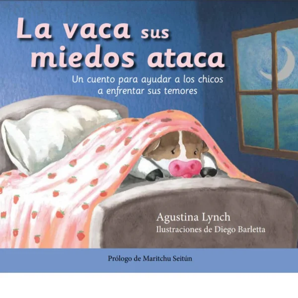 La vaca sus miedos ataca