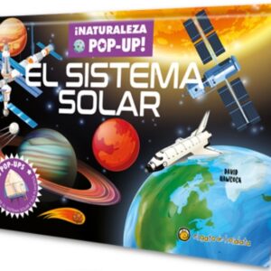 El sistema solar - Naturaleza Pop Up
