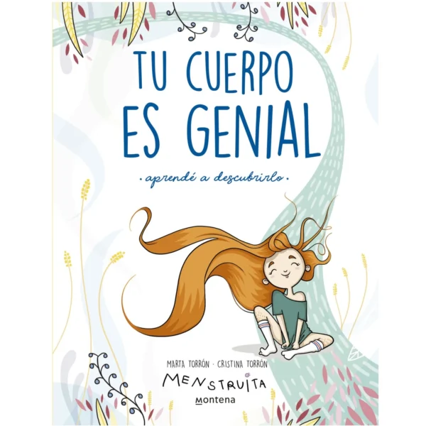 Tu cuerpo es genial: aprendé a descubrirlo