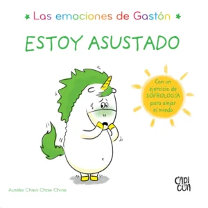 Las emociones de Gastón: ESTOY ASUSTADO