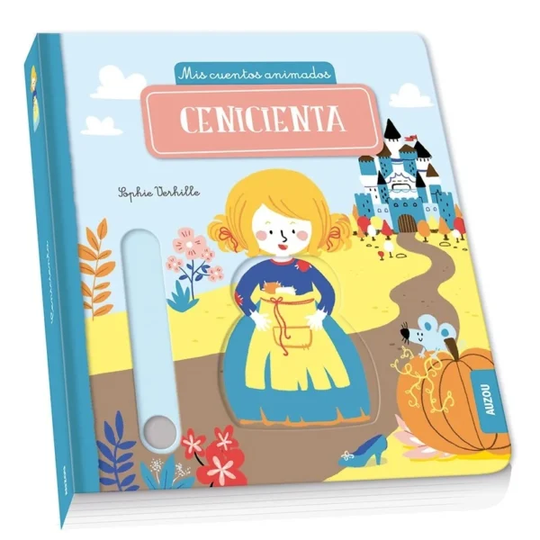 Mis cuentos animados: La cenicienta