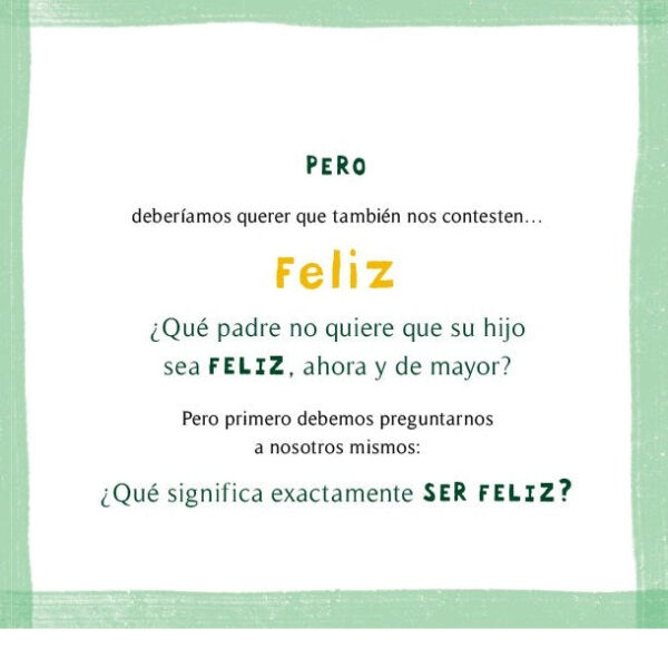 De mayor quiero ser... Feliz - Image 3