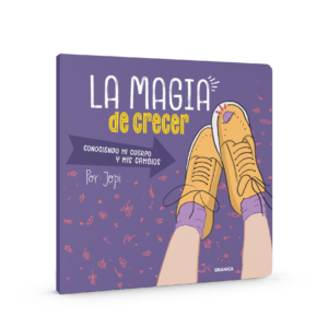 La magia de crecer