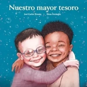 Nuestro mayor tesoro