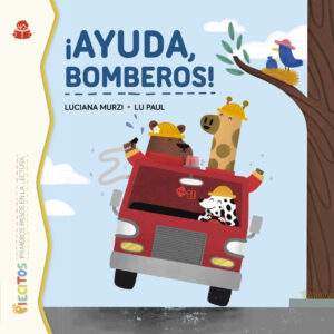 ¡Ayuda, bomberos!