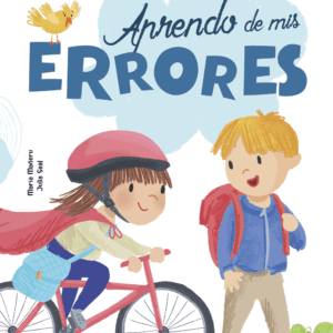 Aprendo de mis errores (Claves para no rendirte y aprender)