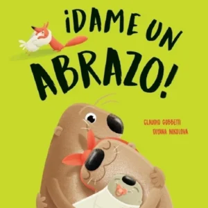 ¡Dame un abrazo!
