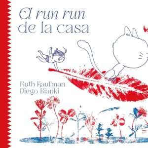 El run run de la casa