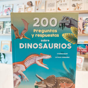 200 preguntas y respuestas sobre DINOSAURIOS