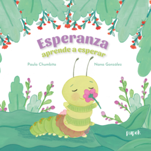 Esperanza aprende a esperar