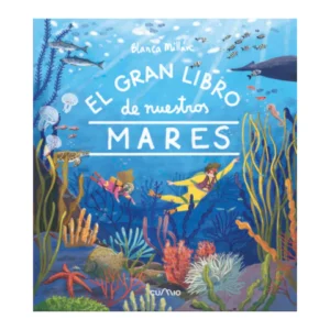 El gran libro de nuestros Mares