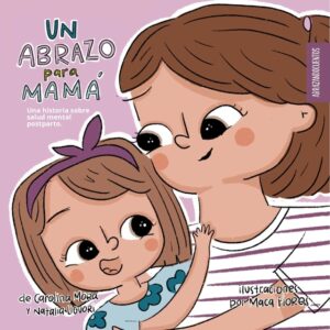 Un abrazo para mamá