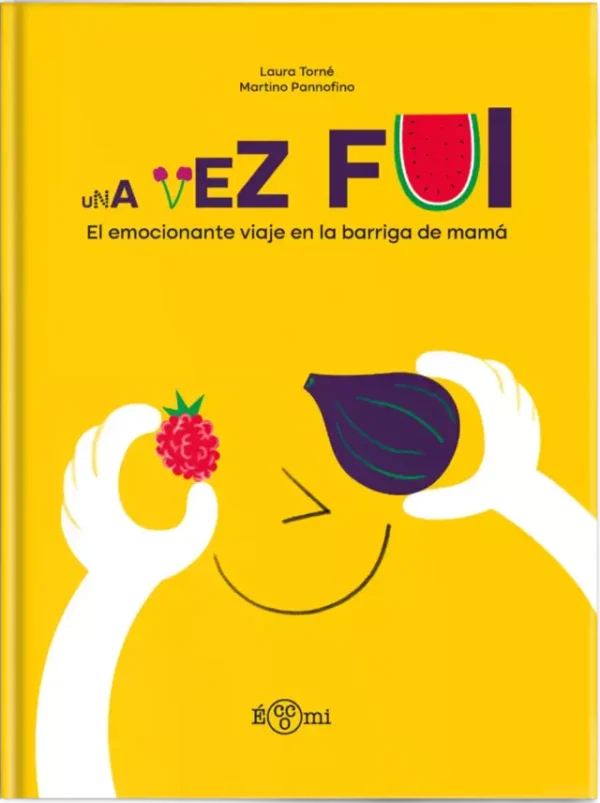 Una vez fui