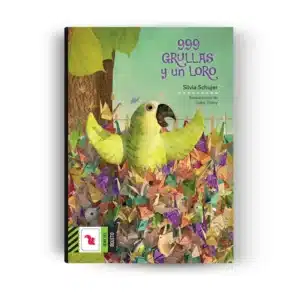 999 grullas y un loro