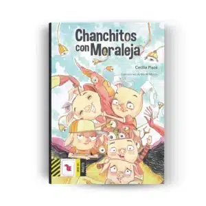 chanchitos con moraleja