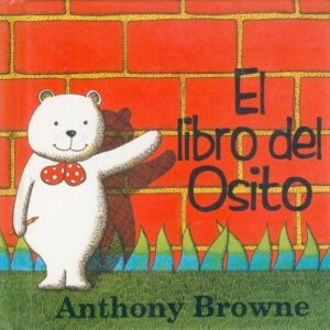 el libro del osito (anthony browne)