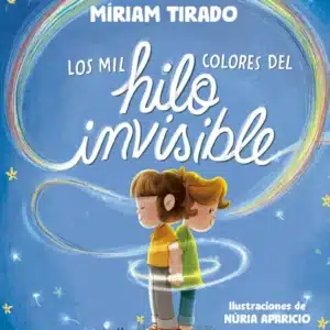 los mil colores del hilo invisible