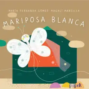mariposa blanca (formato cartone desplegable)