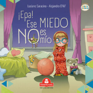 ¡epa! ese miedo no es mío