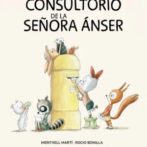 el consultorio de la señora Ánser