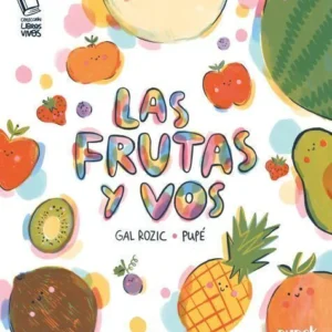 las frutas y vos